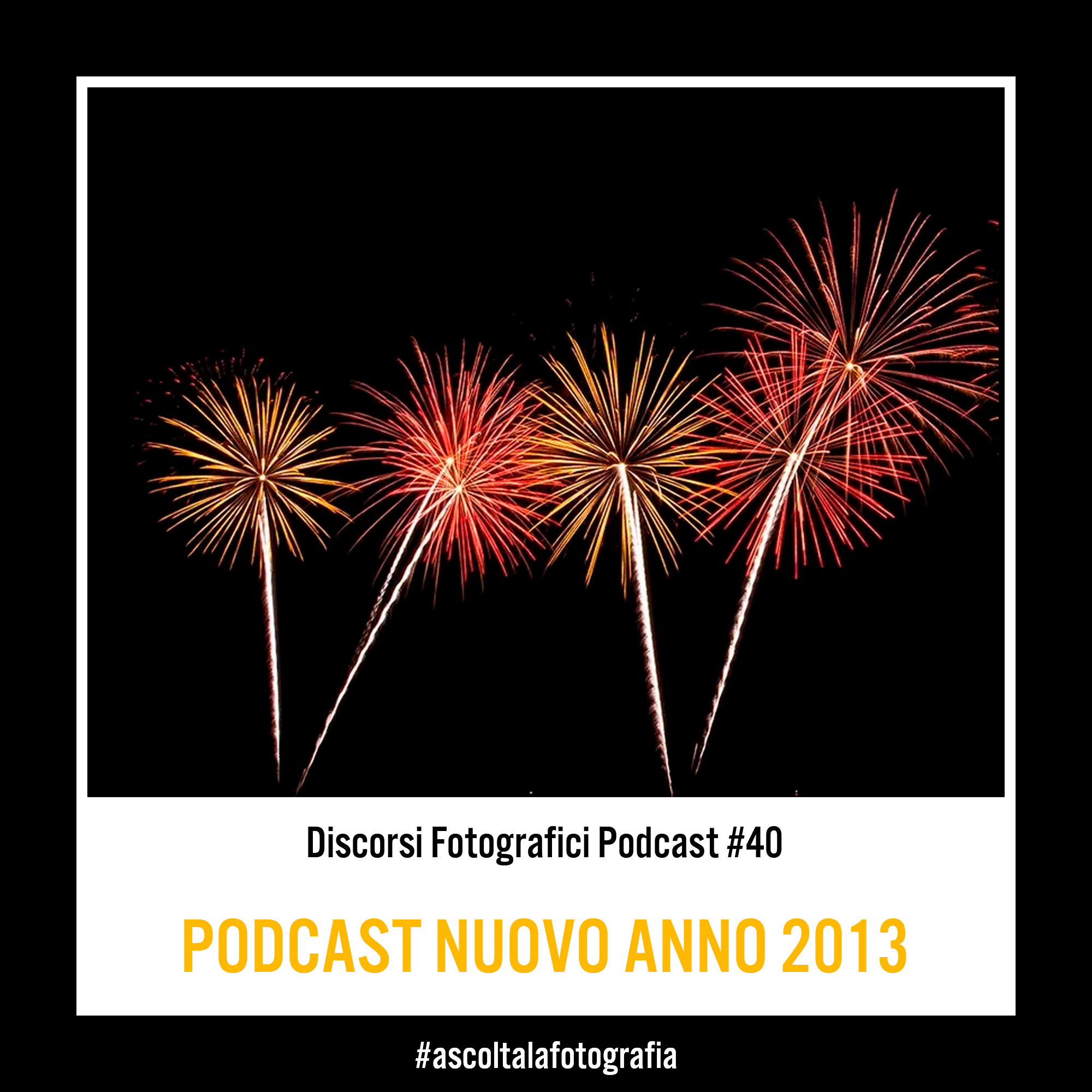 PODCAST NUOVO ANNO 2013