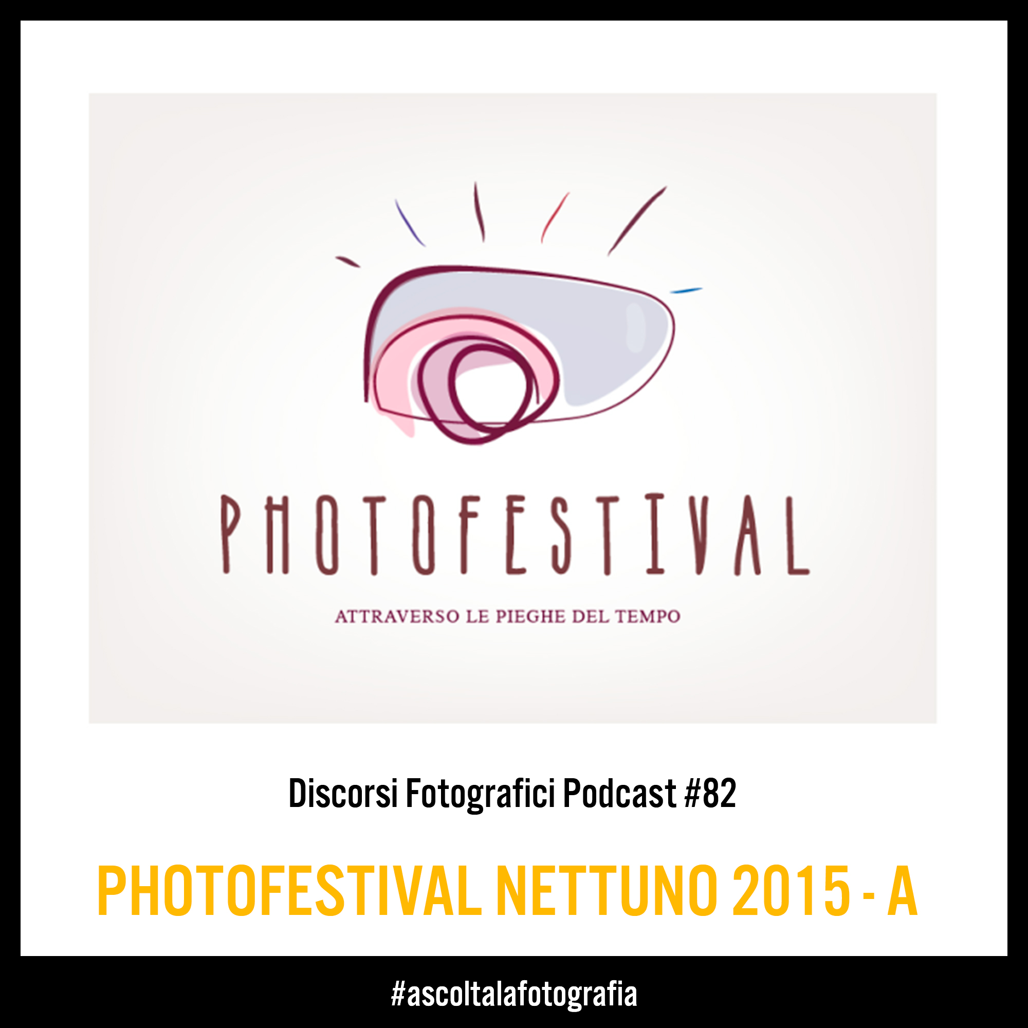 PHOTOFESTIVAL NETTUNO 2015-A